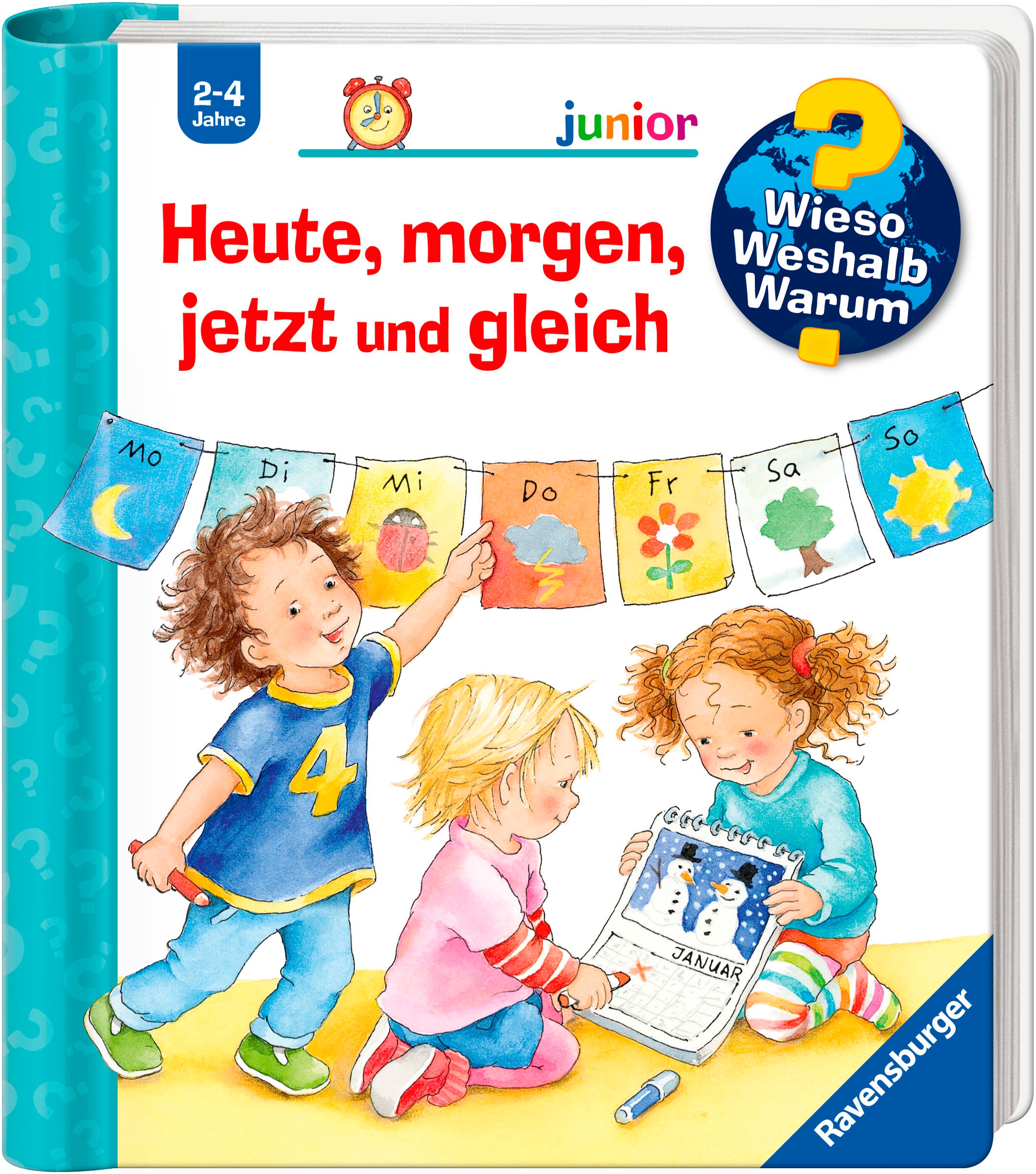 Ravensburger Buch »Wieso? Weshalb? Warum? junior Band 56: Heute, morgen, jetzt und gleich«