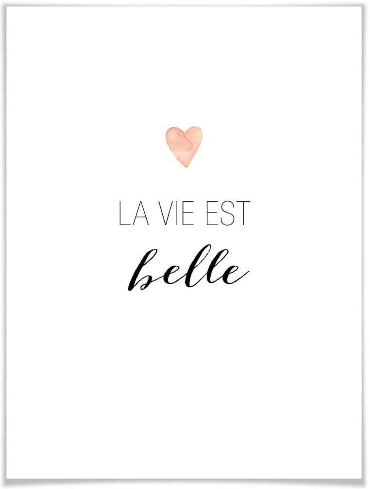 Wall-Art Poster »La vie est belle«, Schriftzug, (1 St.), Poster, Wandbild,  Bild, Wandposter auf Rechnung kaufen