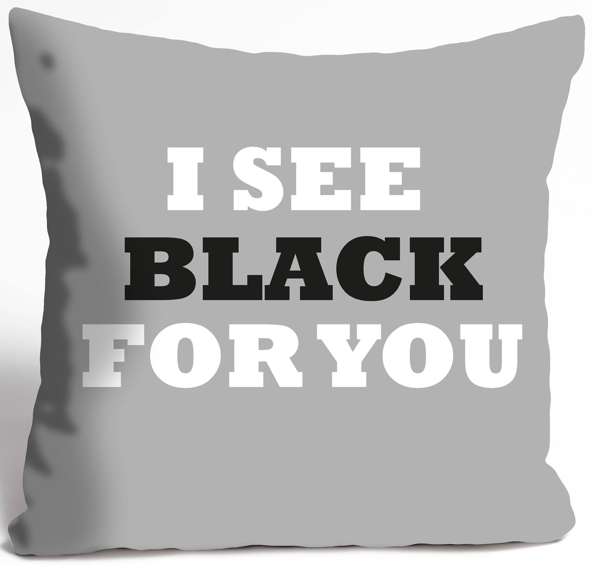 queence Dekokissen »I SEE BLACK FOR YOU«, (1 St.), Kissenhülle ohne  Füllung, 1 Stück online kaufen