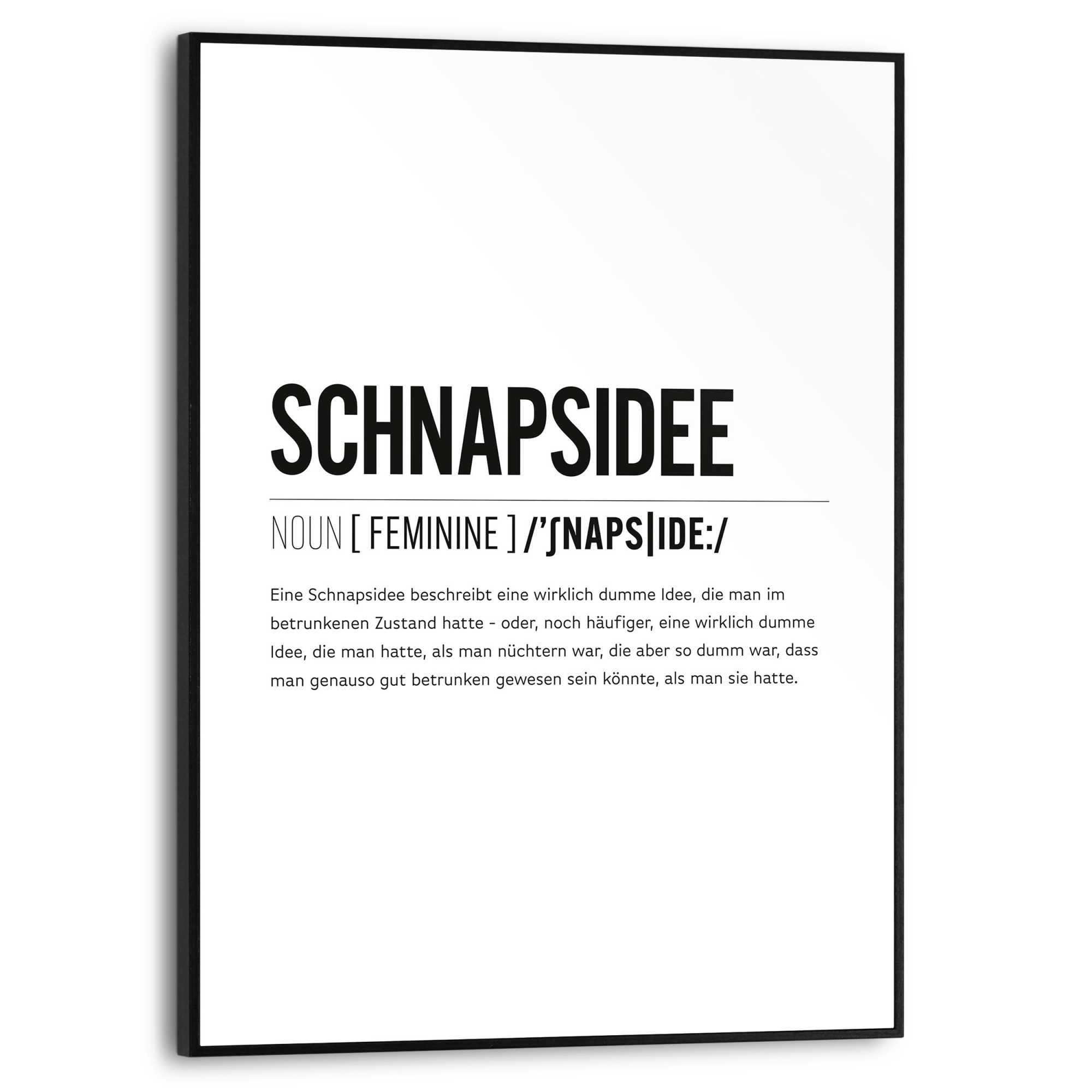 Reinders Poster "Schnapsidee" Küche - Schwarz-Weiß - MDF - Sprüche - 30x40 cm