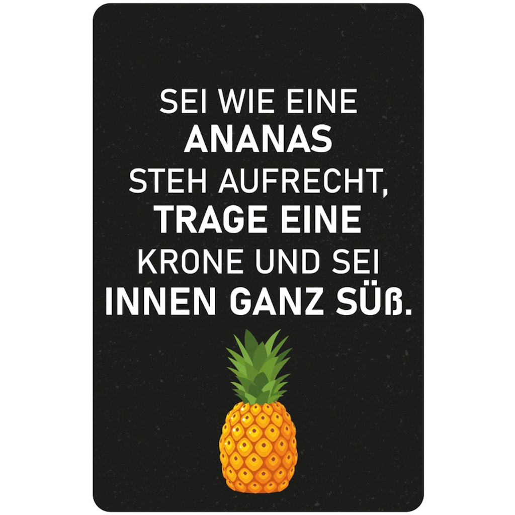 queence Metallbild »Ananas«, Sprüche, (1 St.)