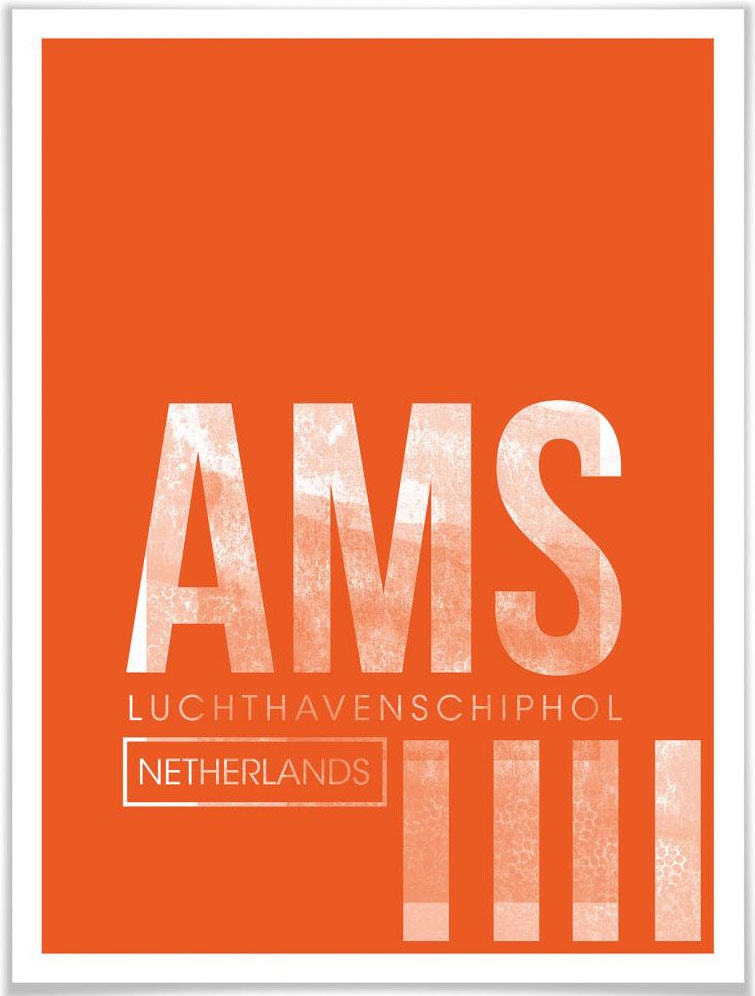 Amsterdam«, Flughafen Wandposter Poster Poster, AMS »Wandbild Wandbild, Bild, auf Flughafen, Rechnung Wall-Art St.), kaufen (1