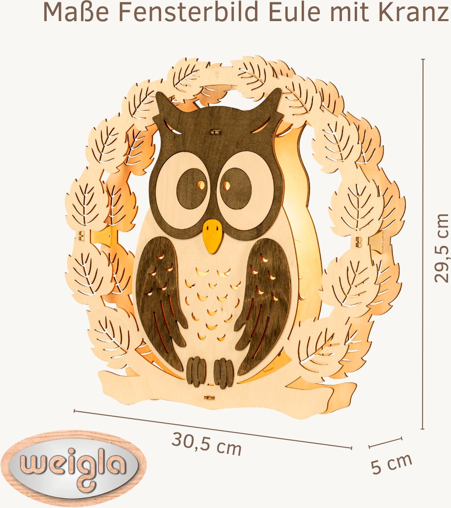 Weigla Beleuchtetes Fensterbild »Eule mit Kranz,Fensterdekoration aus Holz, NATUR-BRAUN,Made in Germany« Erzgebirge garantiert, Herbstdeko Innen, Fensterbeleuchtung