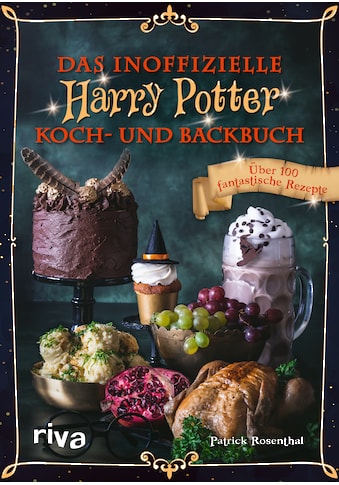 Buch »Das inoffizielle Harry-Potter-Koch- und Backbuch / Patrick Rosenthal« kaufen