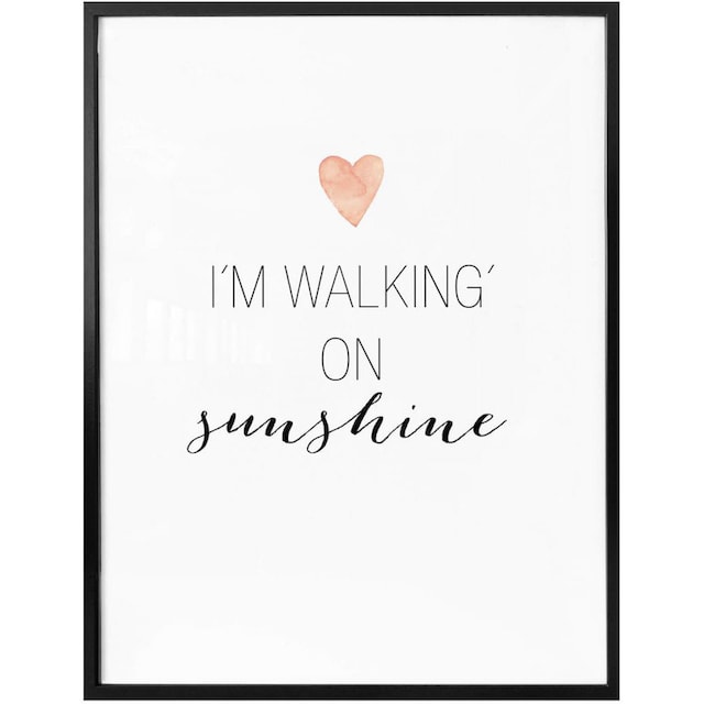 Wall-Art Poster »walking on sunshine«, Schriftzug, (1 St.), Poster, Wandbild,  Bild, Wandposter bequem bestellen