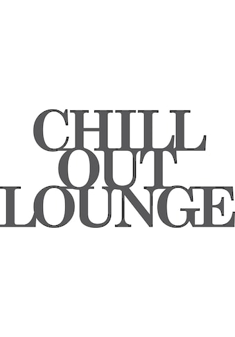 Home affaire Wandbild »Schriftzug "Chill out Lounge"«, Schriftzug, Maße (B/H): 60/30 cm kaufen