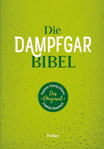Buch »Die Dampfgarbibel / Susanne Kuttnig-Urbanz, Friedrich Pinteritsch, Günter Jost,... kaufen