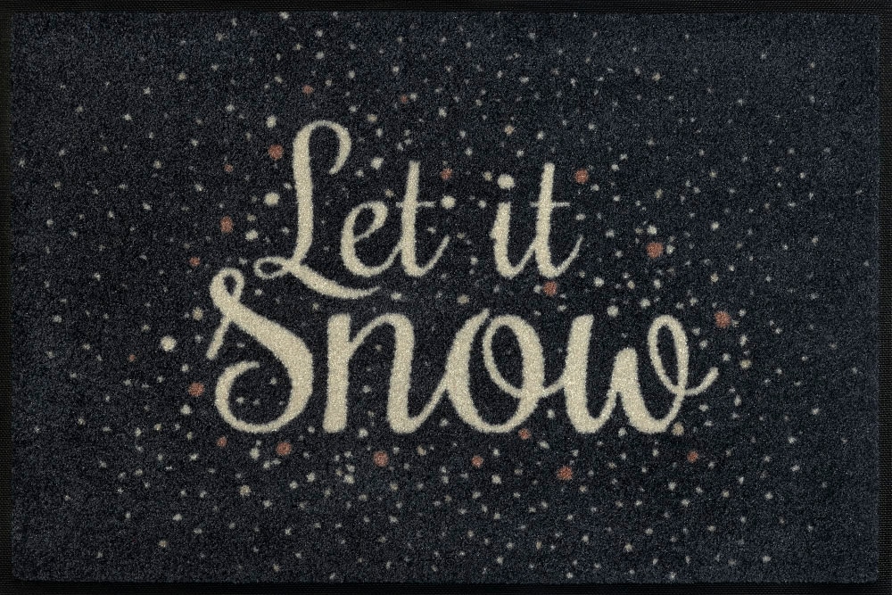 wash+dry by Kleen-Tex Fußmatte »Let it Snow«, rechteckig, 7 mm Höhe, Schmutzfangmatte, mit Spruch, In- und Outdoor geeignet, waschbar