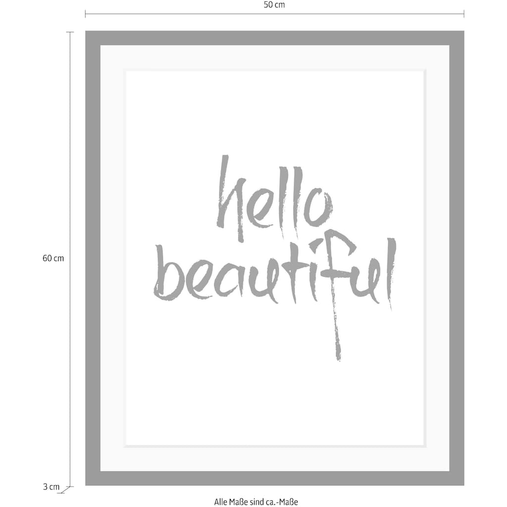 queence Bild »hello beautiful«