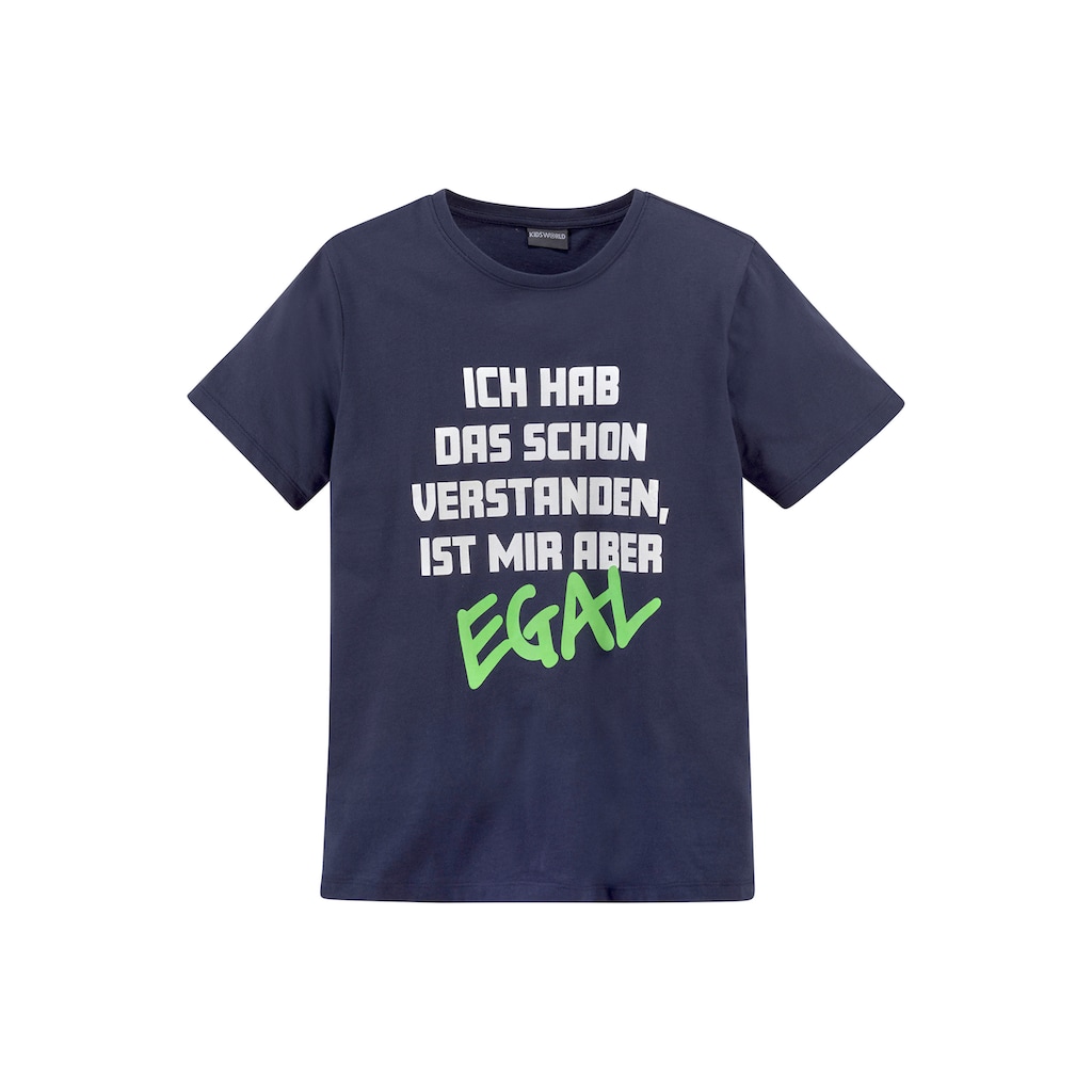 KIDSWORLD T-Shirt »ICH HAB DAS SCHON VERSTANDEN...«, Spruch