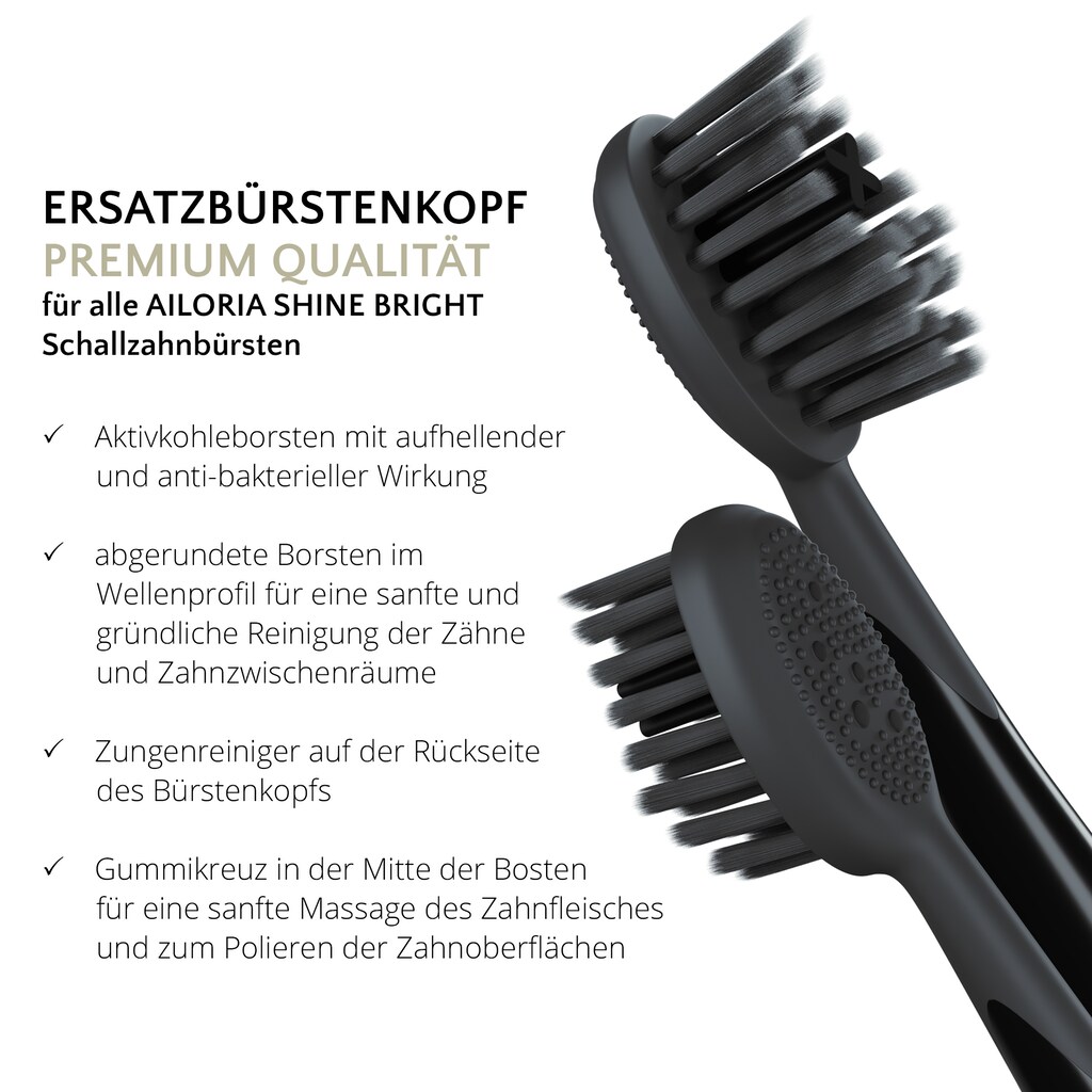 AILORIA Aufsteckbürsten »6x Charcoal Ersatzbürstenköpfe für SHINE BRIGHT«