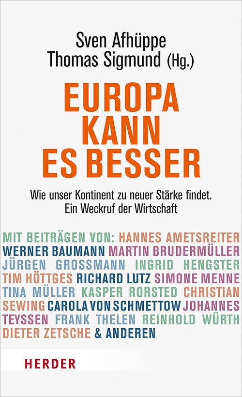 Buch Europa Kann Es Besser Thomas Sigmund Sven Afhuppe Hannes Ametsreiter Werner Baumann Markus Braun Martin Brudermuller Wolfgang Eder Thomas Bei Universal At