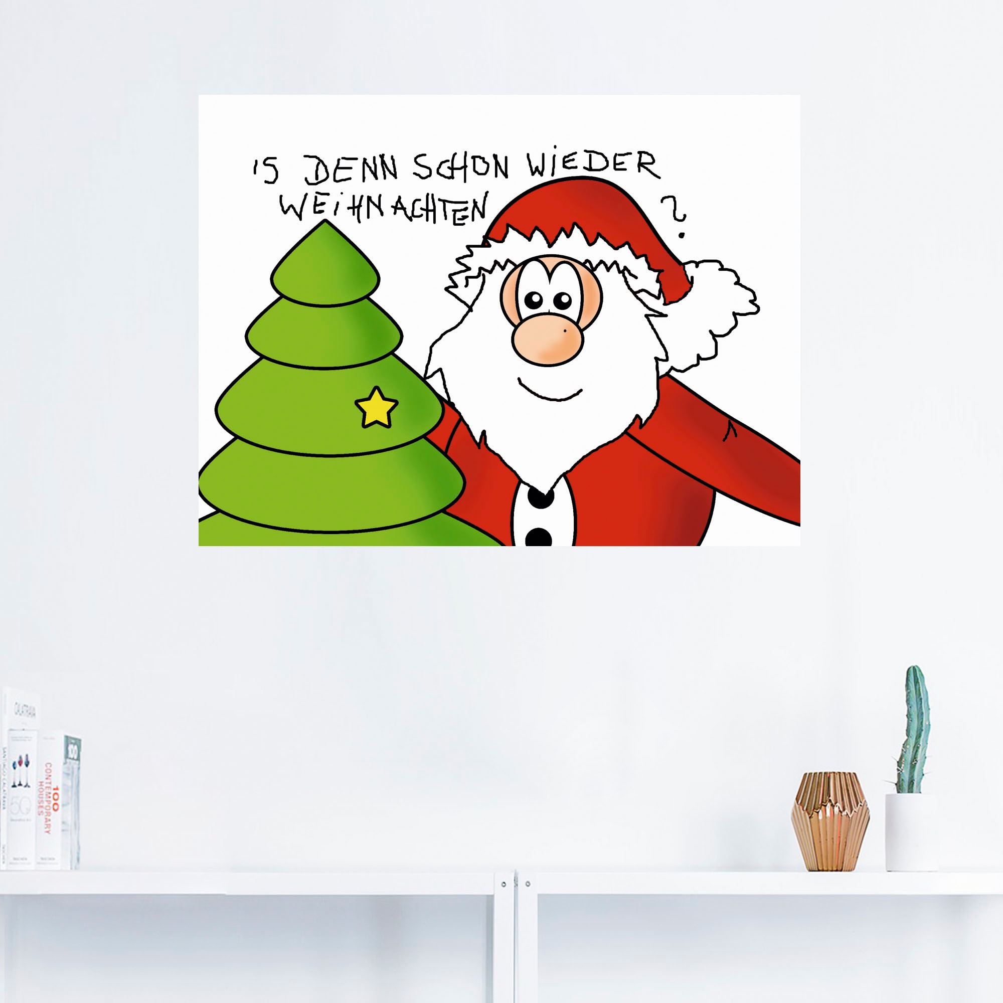 Artland Wandbild »Is denn schon wieder Weihnachten«, Geschichten & Märchen, (1 St.), als Alubild, Leinwandbild, Wandaufkleber oder Poster in versch. Größen