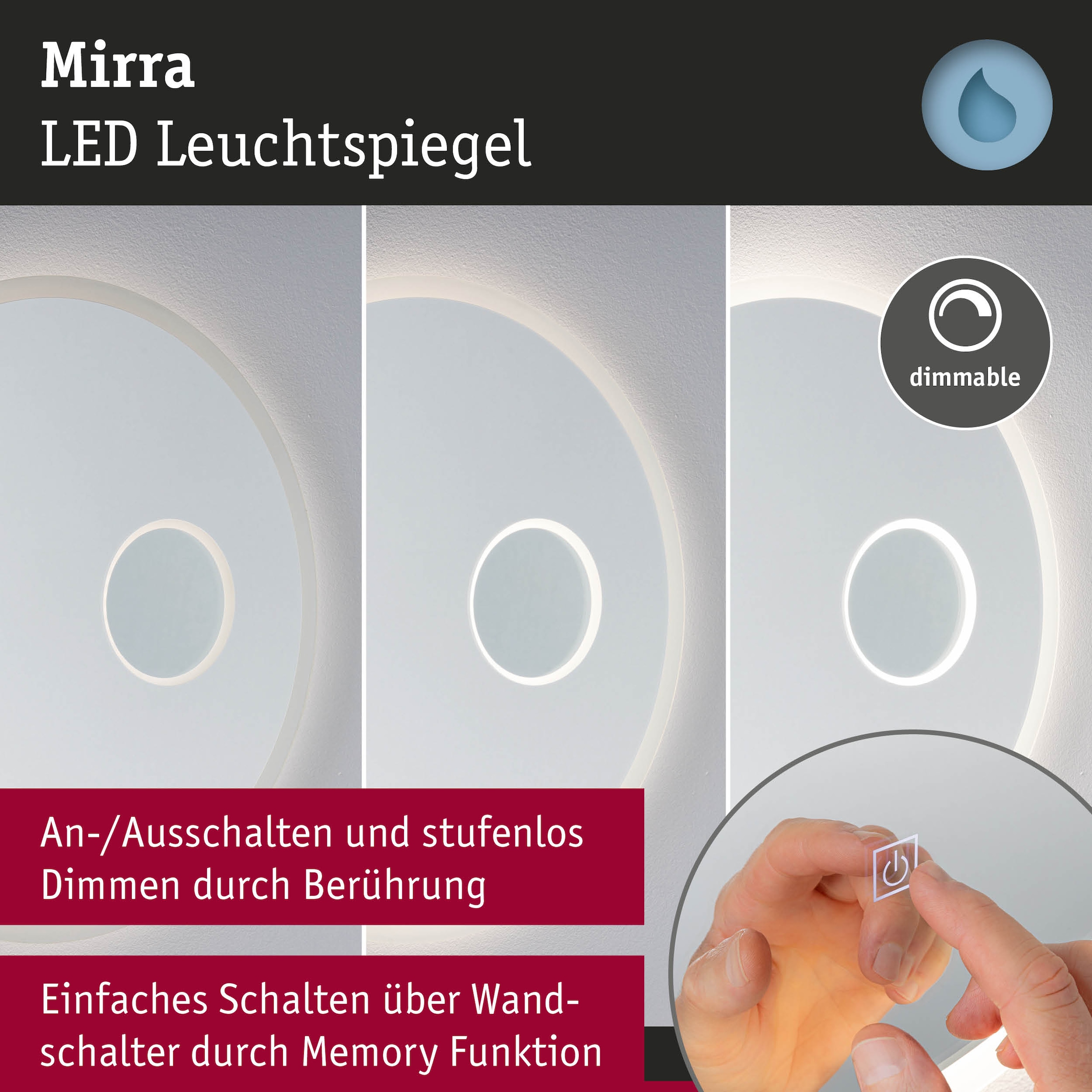 Paulmann LED Spiegelleuchte »LED Leuchtspiegel Mirra  IP44 dimmbar Spiegel« 1 Stk. Neutralweiß Memoryfunktion, Dimmer