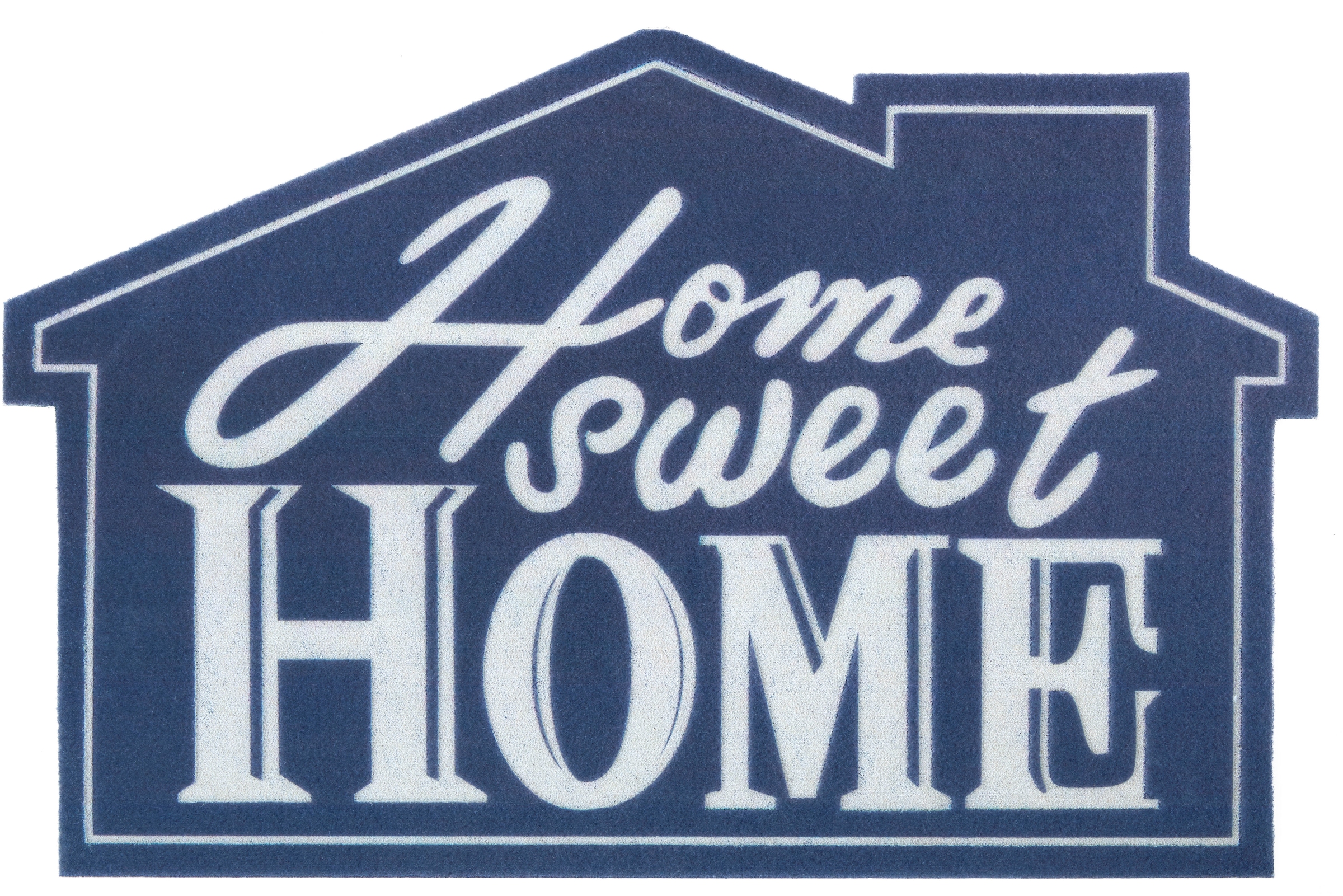 Türvorleger, Home Rutschfest home Motivform, Haus«, online Robust, kaufen Fußmatte Spruch, »Home Pflegeleicht, my mit sweet