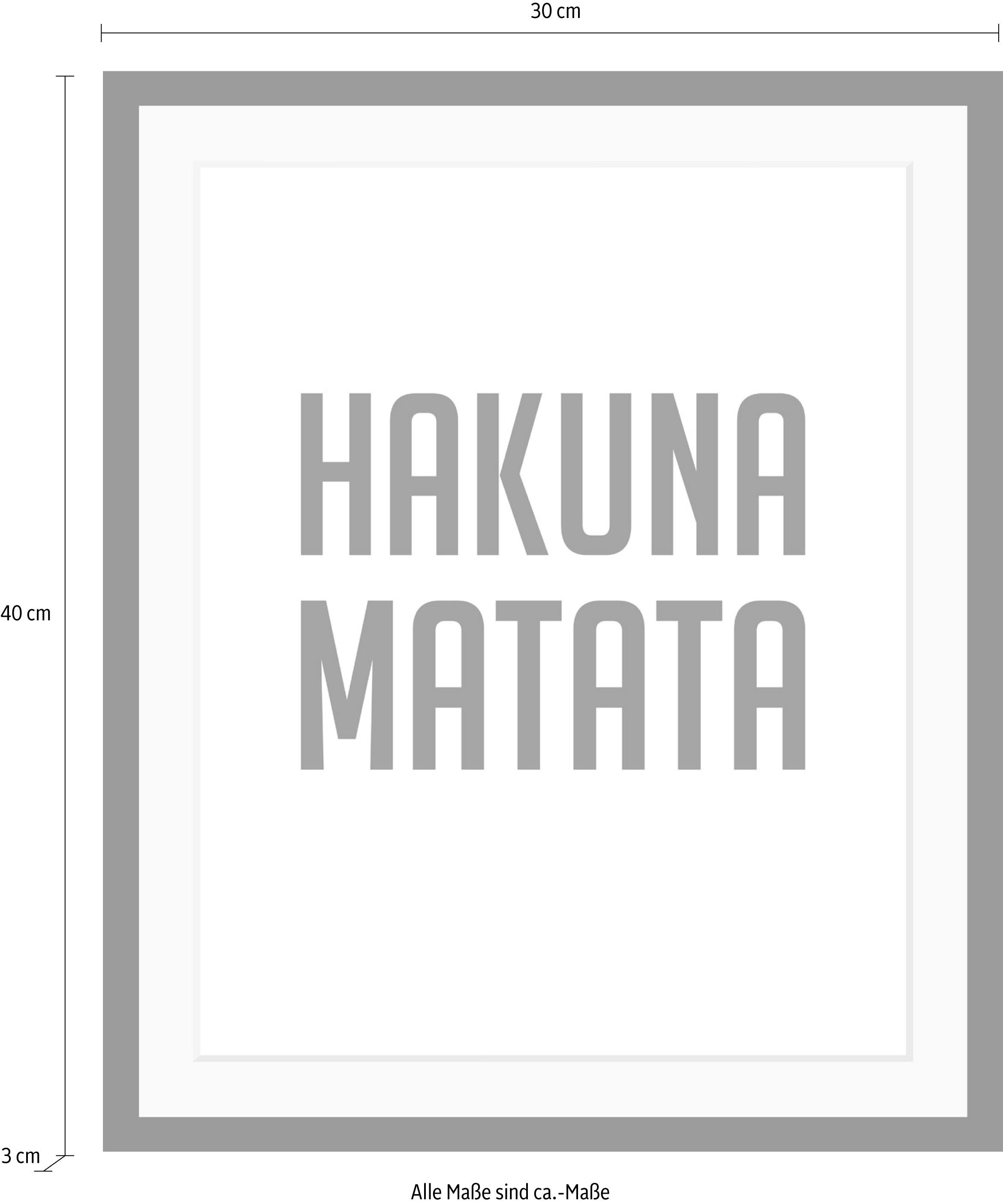 queence Bild »Hakuna Matata« Humor | Motivationsbilder | Schriftzug | Schwarz-Weiß HD Premium Poster-Druck inkl. Holzrahmen