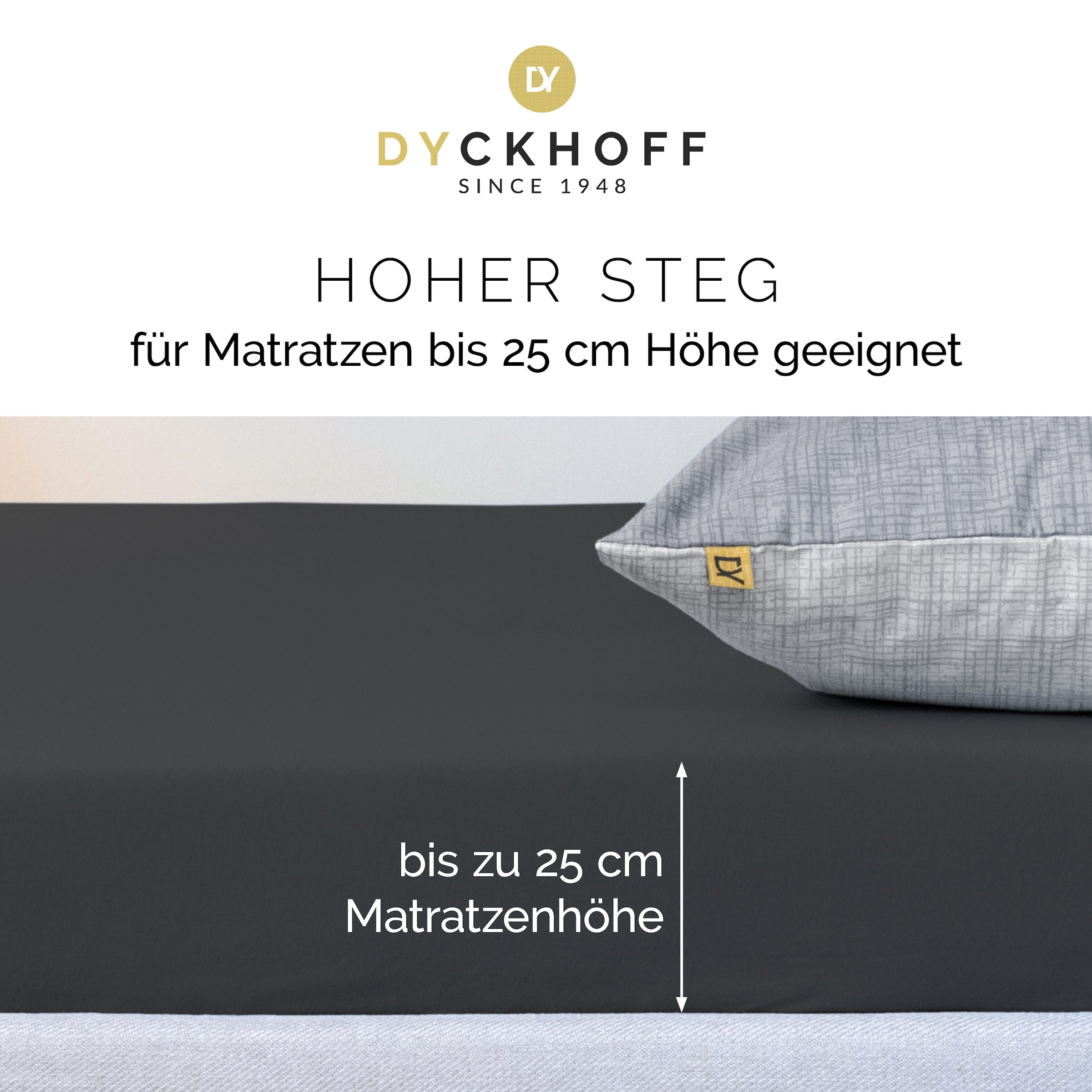 Dyckhoff Spannbettlaken »Uni« Angenehm weich, besonders flexibel, bis 25cm Matratzenhöhe