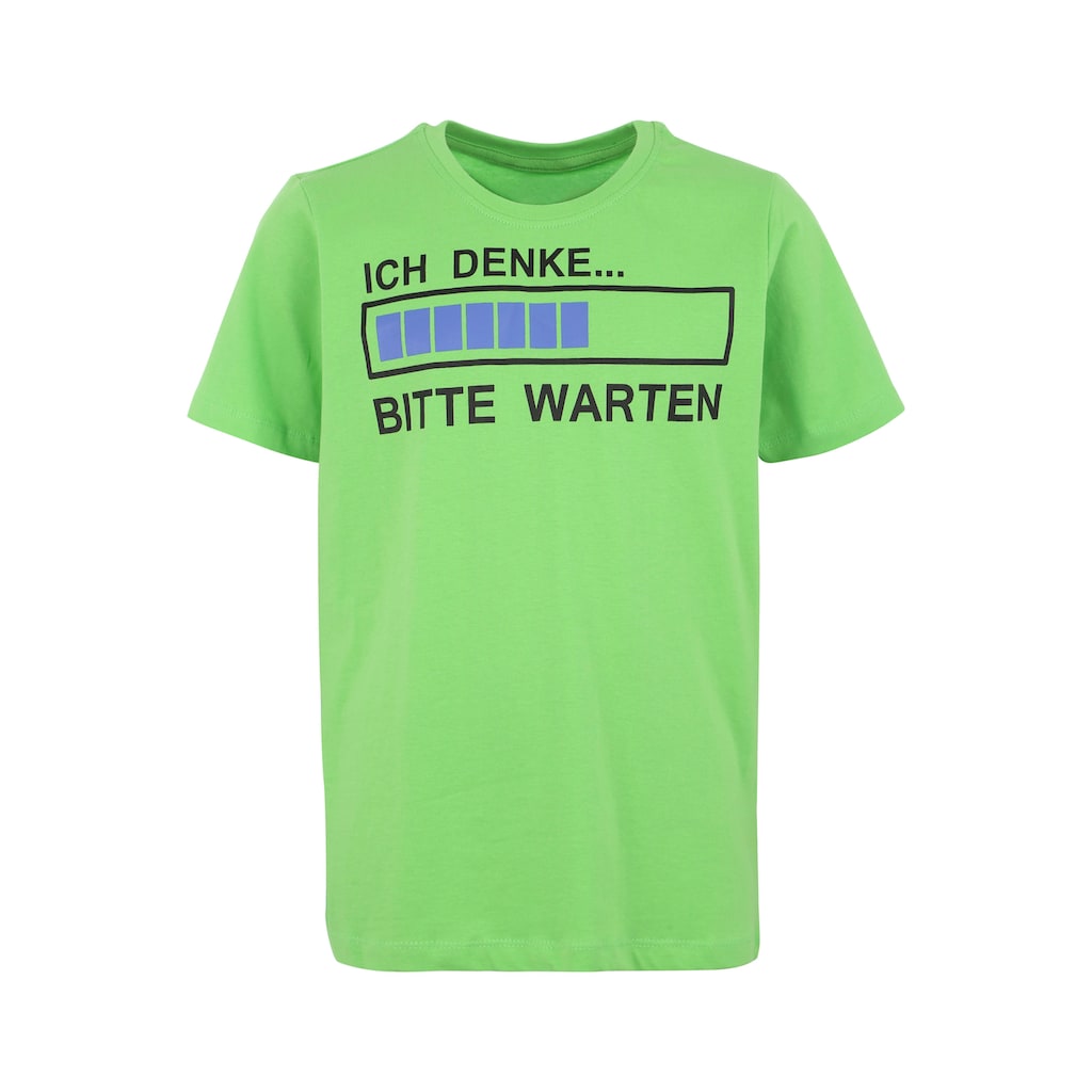 KIDSWORLD T-Shirt »ICH DENKE...BITTE WARTEN«