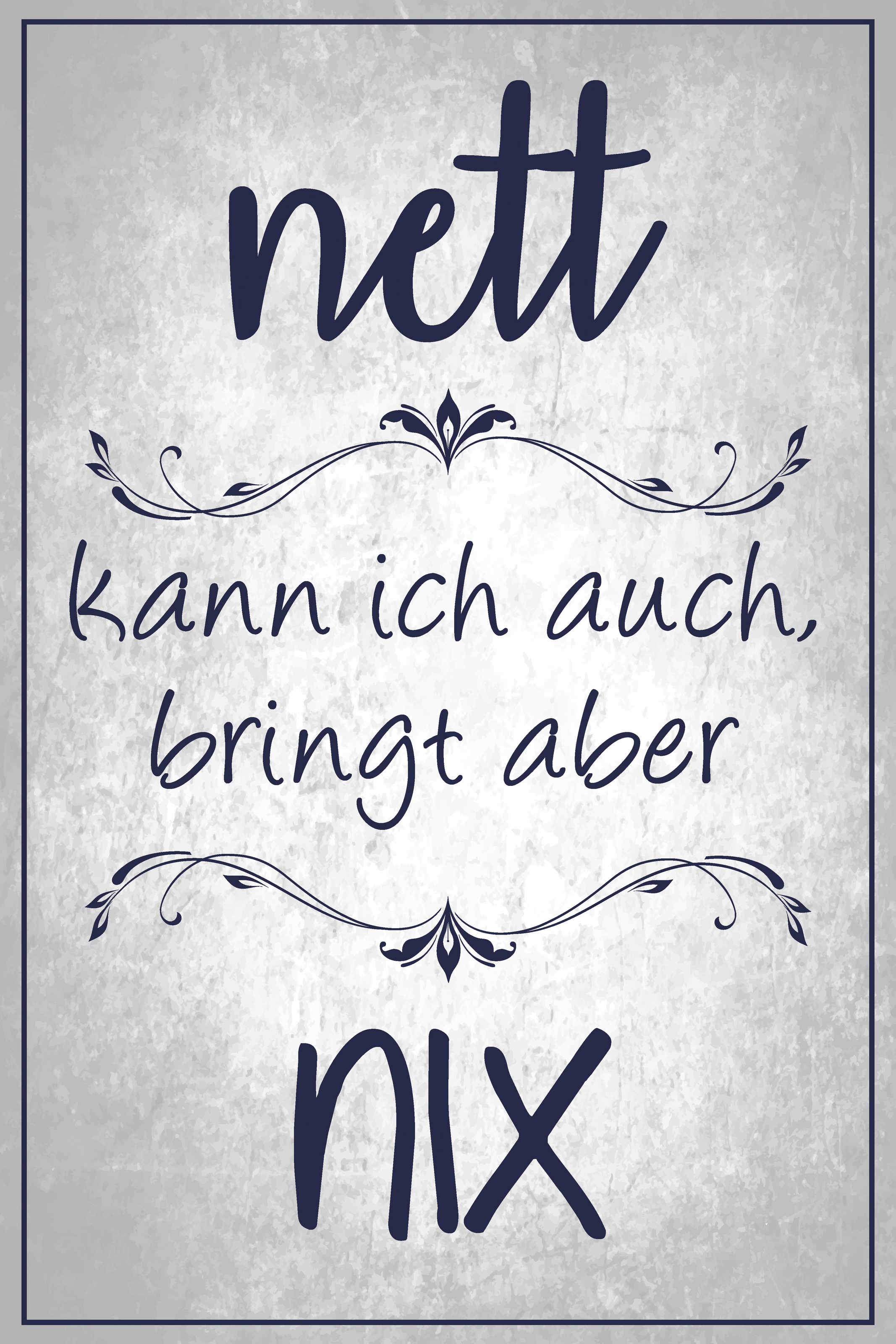 queence Metallbild »Nett kann ich auch«, Schriftzüge-Schriftzug, (1 St.), Stahlschild, Blechschild, Sprüche, Texte, witzig