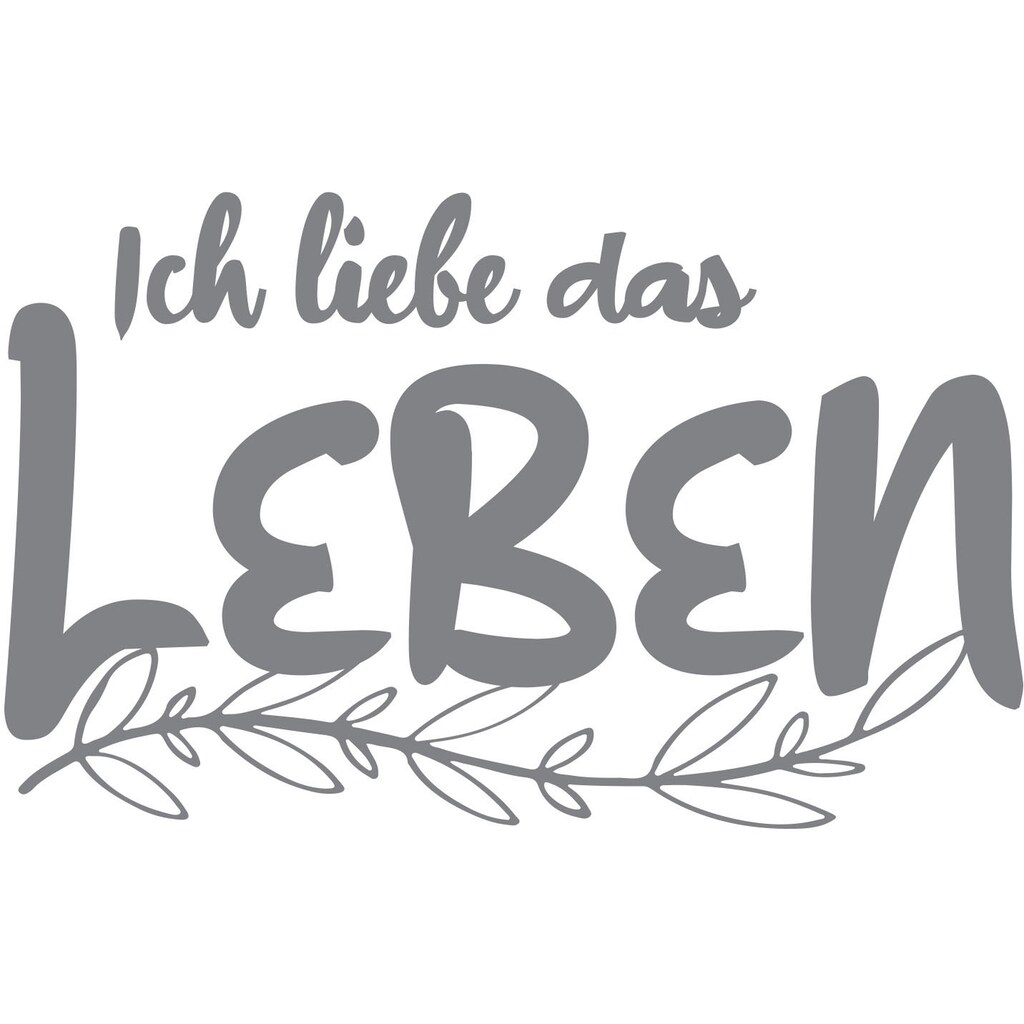 queence Wandtattoo »ICH LIEBE DAS LEBEN«, (1 St.)